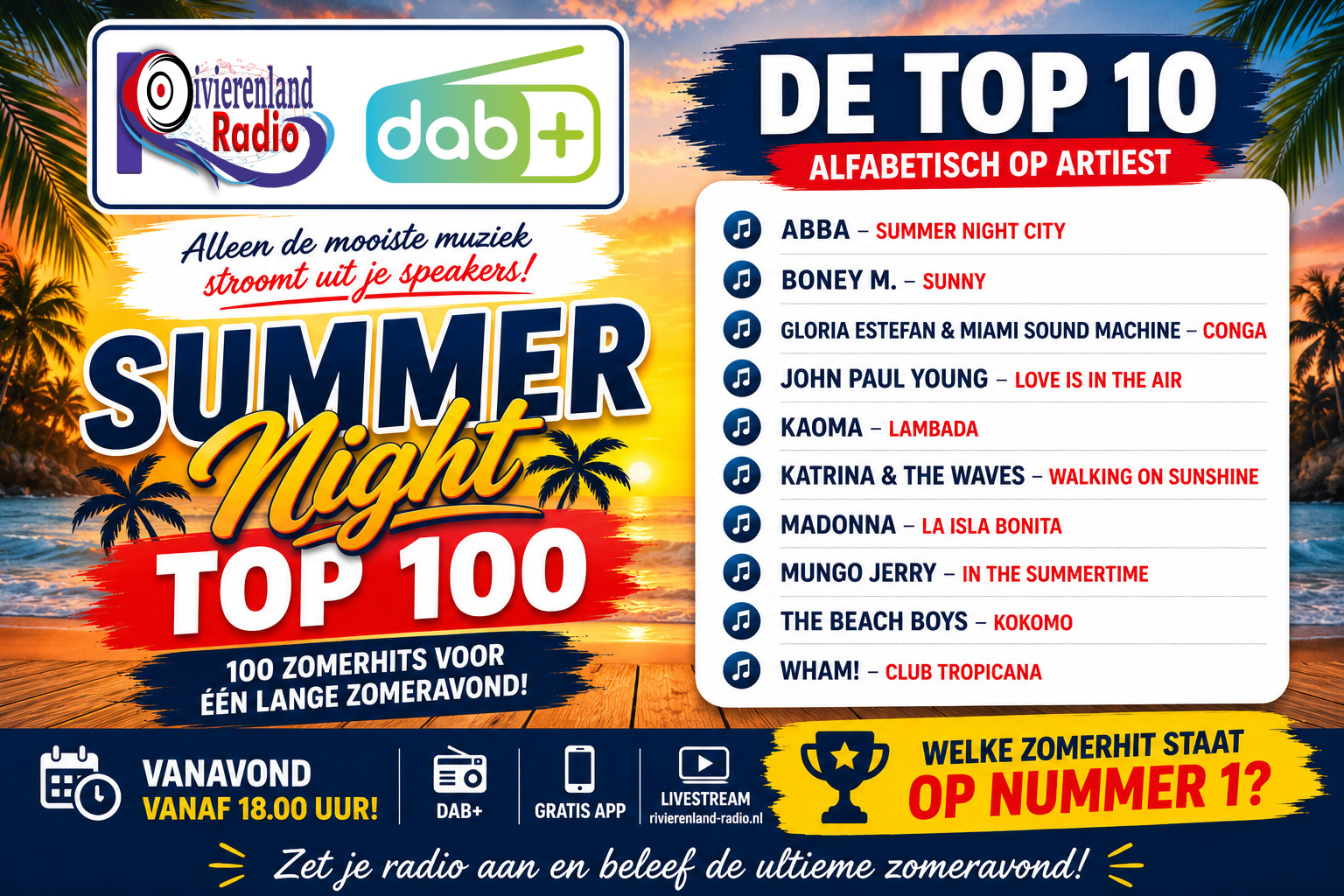Summer Night Top 100 vanavond vanaf 18.00 uur op Rivierenland Radio